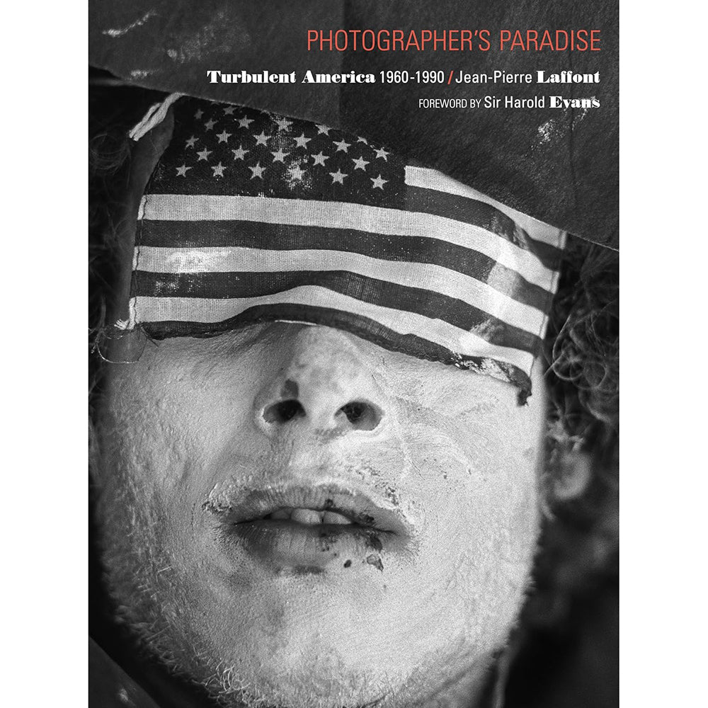 Jean-Pierre Laffont: Paraíso del fotógrafo: Estados Unidos turbulento 1960-1990, firmado