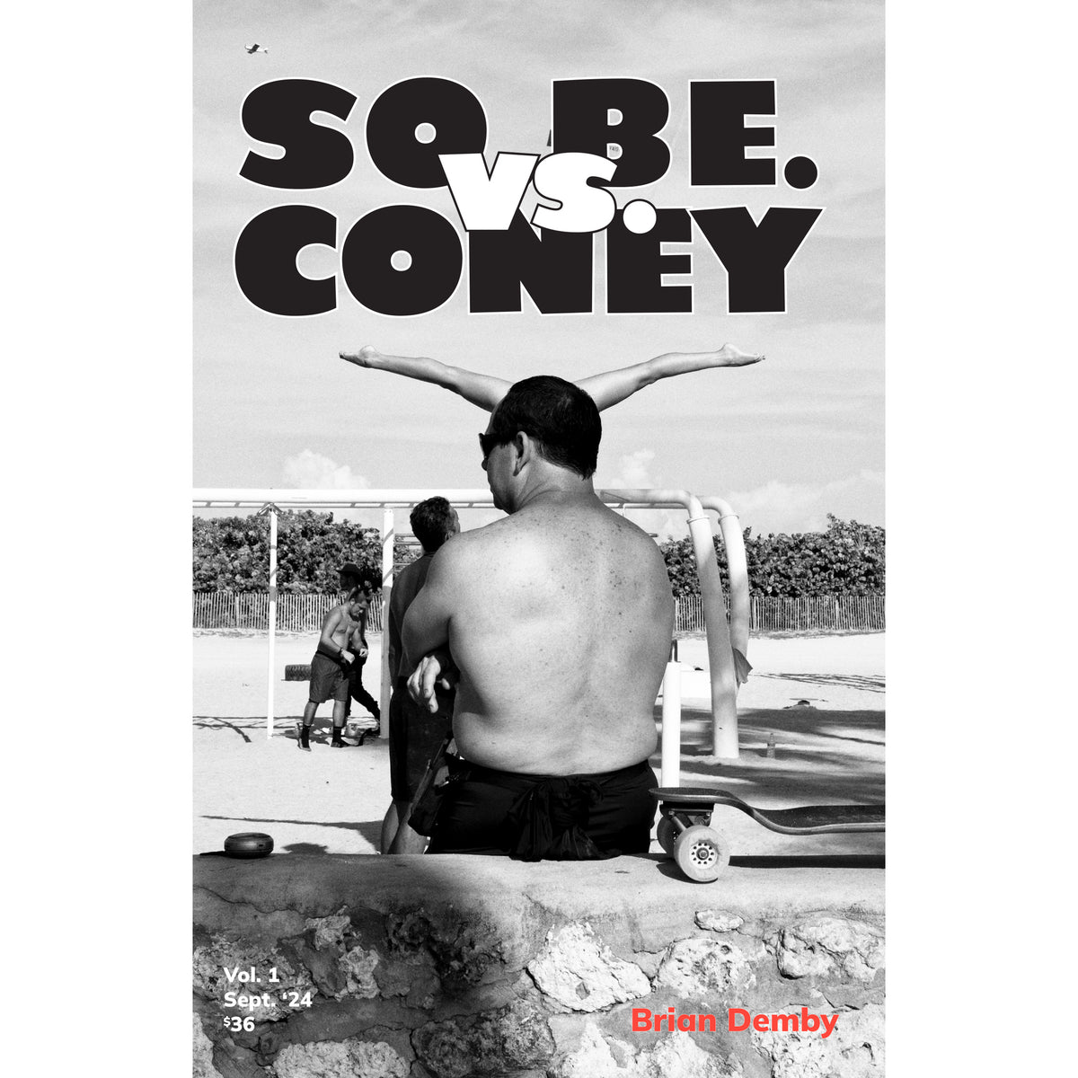 Brian Demby: SoBe vs. Coney, 2.ª edición, 2024 - Firmado