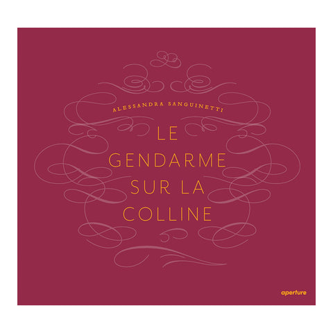 Alessandra Sanguinetti: Le Gendarme Sur La Colline, 2017