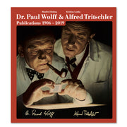 Dr. Paul Wolff y Alfred Tritschler: Publicaciones 1906-2019, 2021